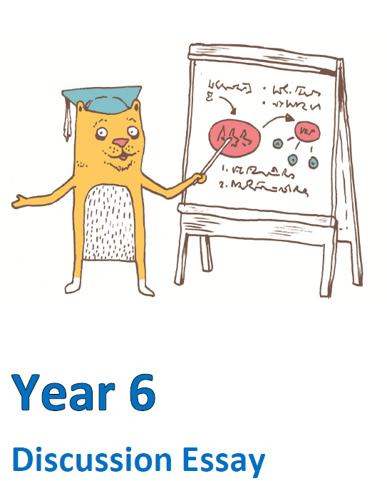Year Six - Discussion Essays